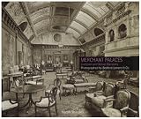 Merchant palaces : Liverpool and Wirral mansions photographed by Bedford Lemere & Co