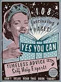 Yes You Can: Timeless Advice from Self-Help Experts