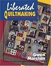 Liberated Quiltmaking