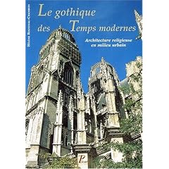 Le gothique des temps modernes. Architecture religieuse en milieu urbain