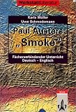 Paul Austers ' Smoke' - Paul Auster, Karla M&uuml;ller, Uwe Schmedemann