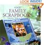 Family Scrapbooks: Yesterday, Today, and Tomorrow