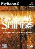 Shifters