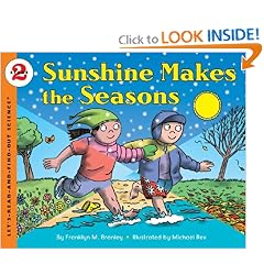 Sunshine Makes the Seasons (reillustrated) (Let's-Read-and-Find-Out Science 2)