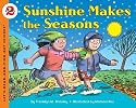 Sunshine Makes the Seasons (reillustrated) (Let's-Read-and-Find-Out Science 2)