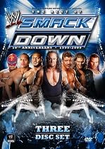 WWE スマックダウン 10th アニバーサリー [DVD]