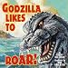 Books : Godzilla Likes to Roar! (Pictureback(R))