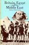 Britain, Egypt, and the Middle East Imperial policy in the aftermath of war, 1918-1922