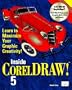 Inside Corel Draw 5