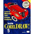Click here to buy Inside Corel Draw 5 (Inside) by Daniel Gray.