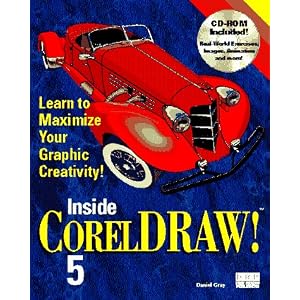 Inside Corel Draw 5 by Daniel Gray
