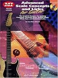 Advanced Scale Concepts and Licks for Guitar: Private Lessons