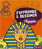 J'apprends a dessiner l'Egypte