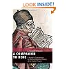 A Companion to Bede: A Reader's Commentary on the Ecclesiastical History of the English People