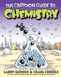 The Cartoon Guide to Chemistry (Cartoon Guide To...)