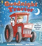 Goodnight tractor