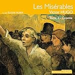 Les Misérables : Cosette (Les Misérables 2) | Victor Hugo
