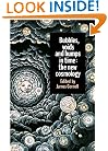 Bubbles, Voids and Bumps in Time: The New Cosmology