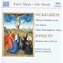 Ockeghem / Josquin Alte Musik