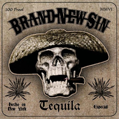Brand New Sin - Tequila - Zortam Music
