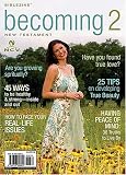 Becoming 2: The Complete New Testament (2nd Edition) (Biblezines) (Biblezines)