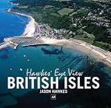 Hawke's Eye View: British Isles (AA Illustrated Reference Books): British Isles (AA Illustrated Reference Books)