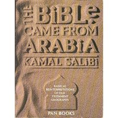 Bible Came from Arabia