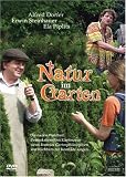 Natur im Garten - die ""nackte"" Wahrheit - Erwin Steinhauer