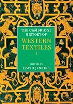 The Cambridge History of Western Textiles 2 Volume Boxed Set