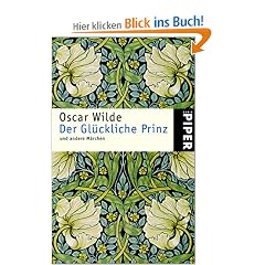 Der Gl�ckliche Prinz: und andere M�rchen