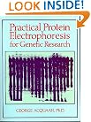 Practical Protein Electrophoresis for Genetic Research
