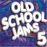 Various Artists - Old School Jams, Vol. 5