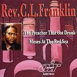 Preacher That Got Drunk / Moses at the Red Sea