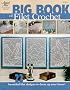 Big Book of Filet Crochet: Beautiful Filet Designs to Dress Up Your Home!