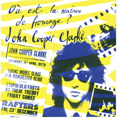 John Cooper Clarke - The Best Comedy Album In The World ... Ever! Disc 3 - Zortam Music