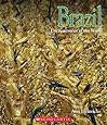 Brazil (Enchantment of the World. Second Series)