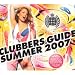 Clubber's Guide Summer 2007