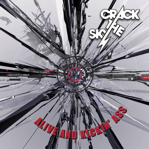 Crack the Sky - Alive and Kickin