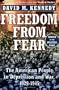 Freedom from Fear: The American People in Depression and War, 1929-1945