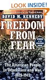 Freedom from Fear: The American People in Depression and War 1929-1945 (Oxford History of the United States)