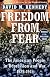 Freedom from Fear