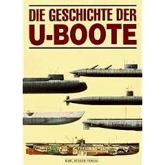 Die Geschichte der U- Boote