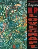 FANTASTIC WORLDS OF H. P. LOVECRAFT