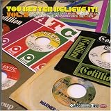 You Better Believe It Vol.2: More Rare and Modern Soul Gems