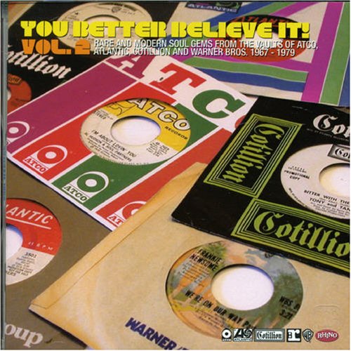CD-Charts  Search : You Better Believe It Vol.2: More Rare and Modern Soul Gems