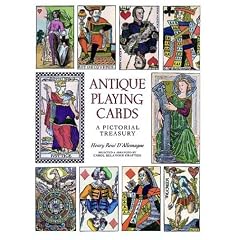 Antique Playing Cards: A Pictorial History by Henry Rene D' Allemagne