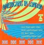 Americans In London: Love From Judy (1952 Studio Cast) / Paint Your Wagon (1953 Original London Cast) / Pal Joey (Original London Cast) / Wonderful Town (1955 Original London Cast)