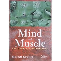 Mind and Muscle: An Owner's Handbook