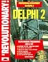 Revolutionary Guide to Delphi 2.0, with CD-ROM