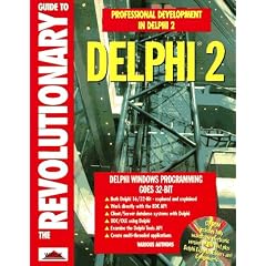 The Revolutionary Guide to Delphi 2